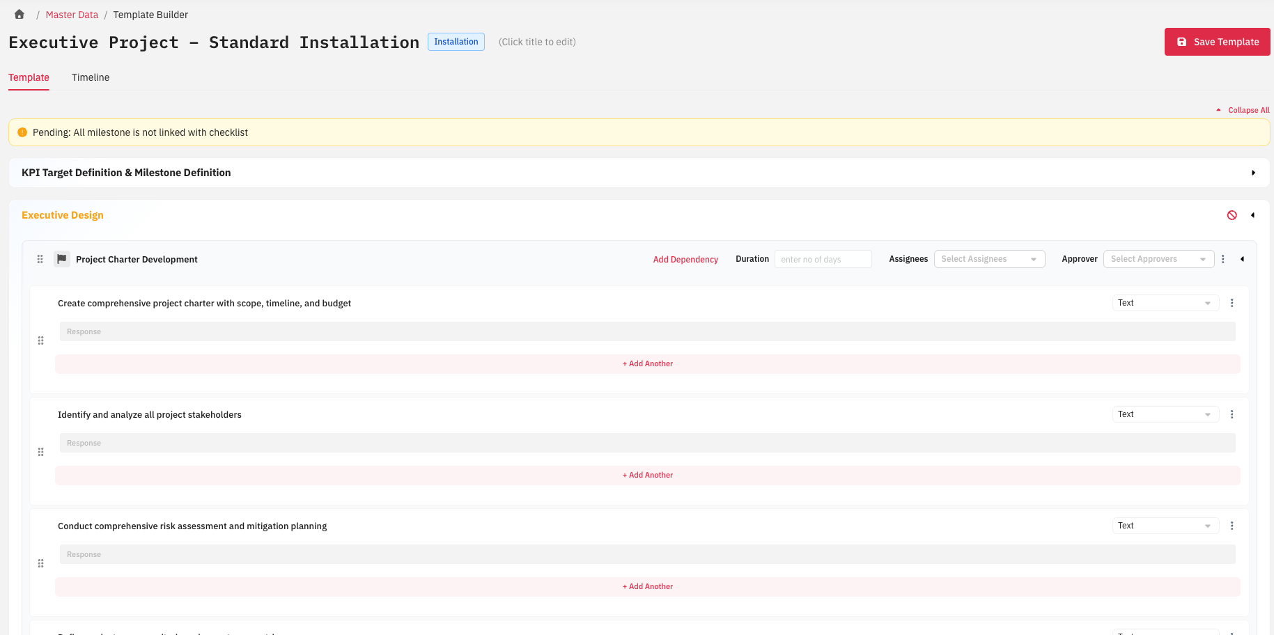 The R-One template builder for a standard installation project: stages and activities with dependency, duration, assignee and approver settings, and the checklist items under each activity